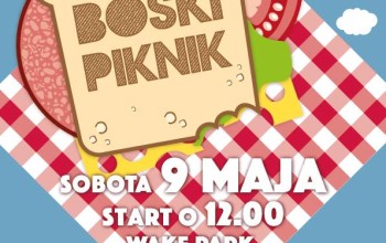 BOSKI PIKNIK 9 Maja